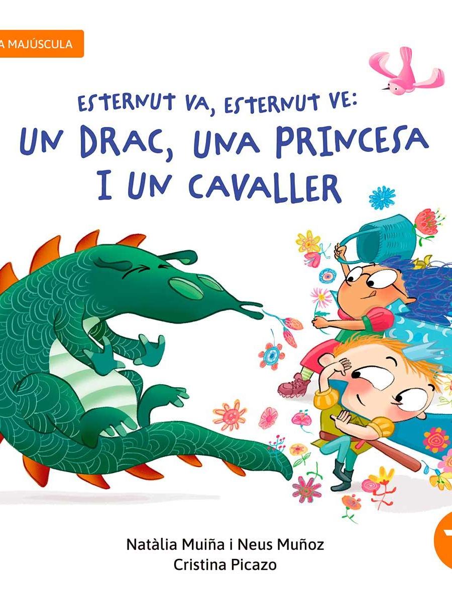 ESTERNUT VA, ESTERNUT VE: UN DRAC, UNA PRINCESA I UN&nbsp;CAVALLER