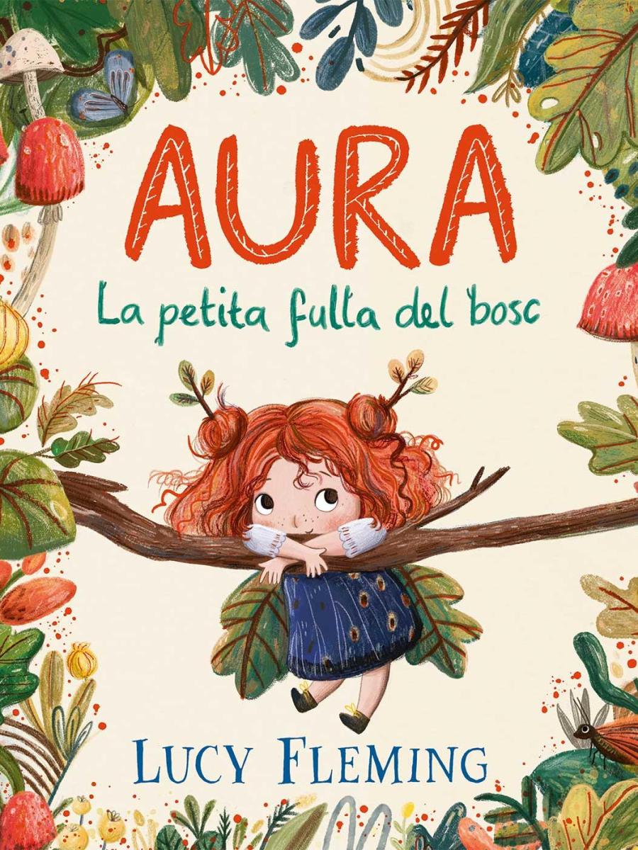 AURA. LA PETITA FULLA DEL&nbsp;BOSC